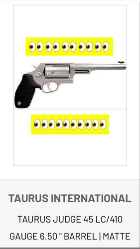 Looking for a 6.5” Judge around Monroe/Ruston/South Arkansas area